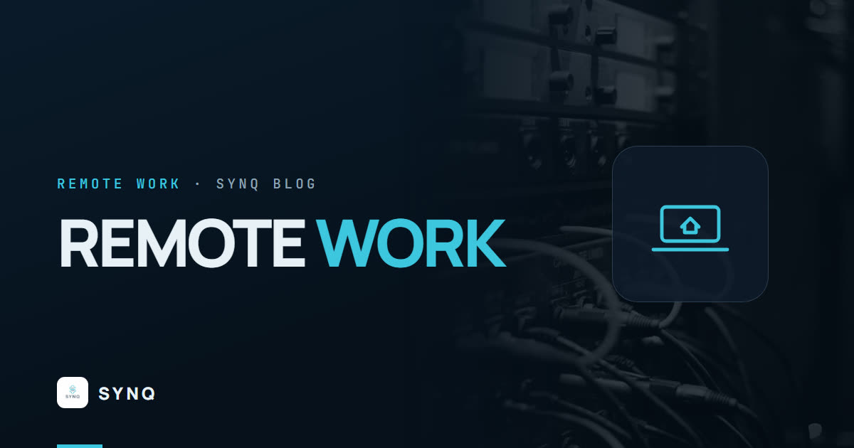 The Future of Remote Work: Secure and Seamless